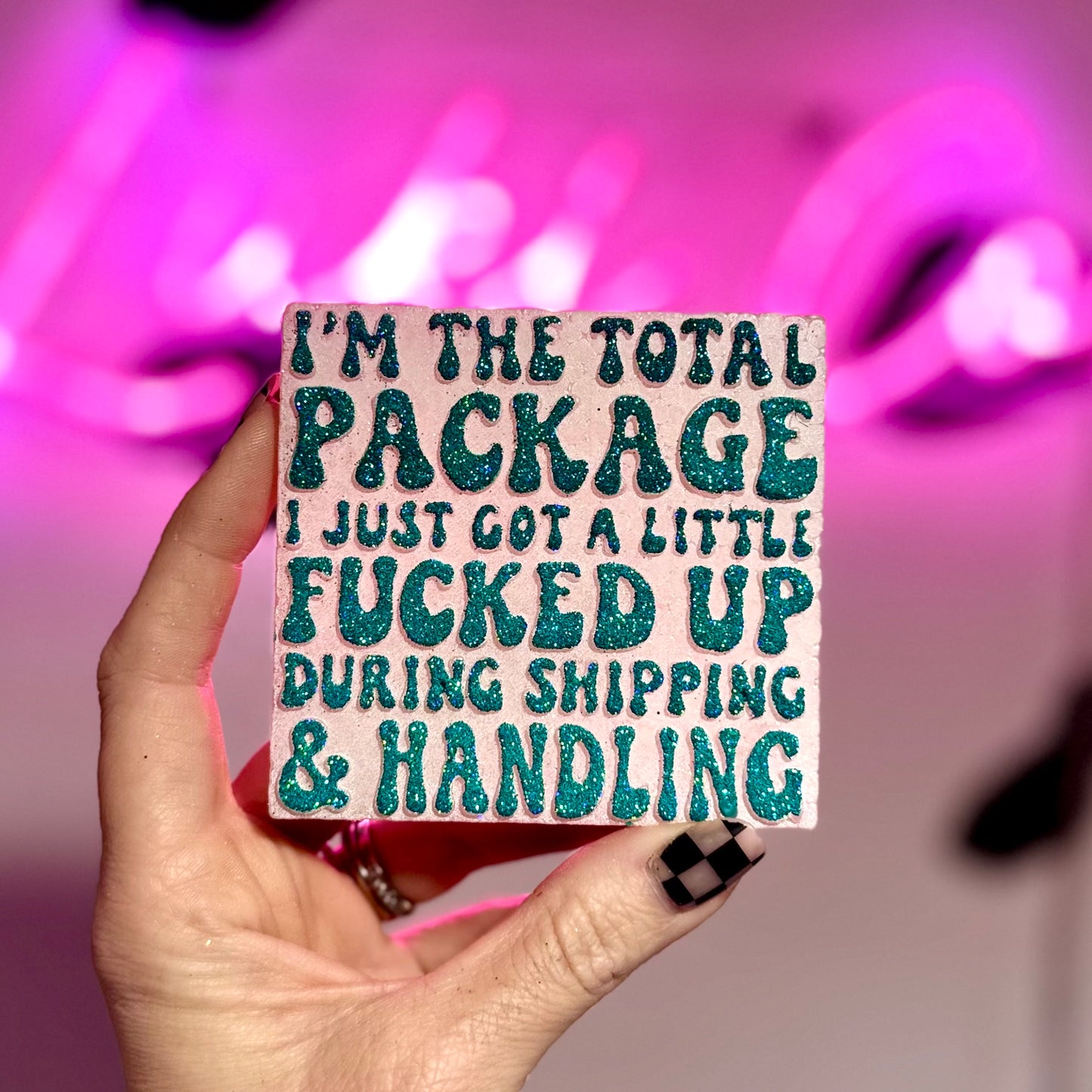 I’m the Total Package - Car Freshie