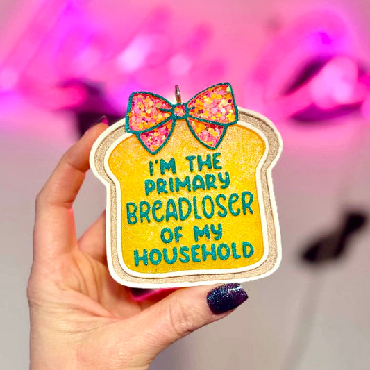I’m The Primary Bread Loser