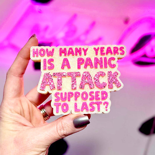 How Many Years Is A Panic Attack Car Freshie