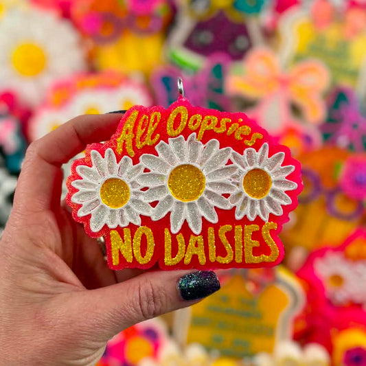 All Oopsies, No Daisies Car Freshie