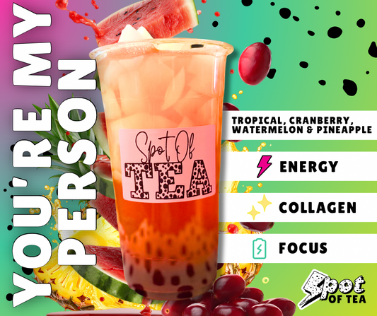 You're My Person Loaded Tea