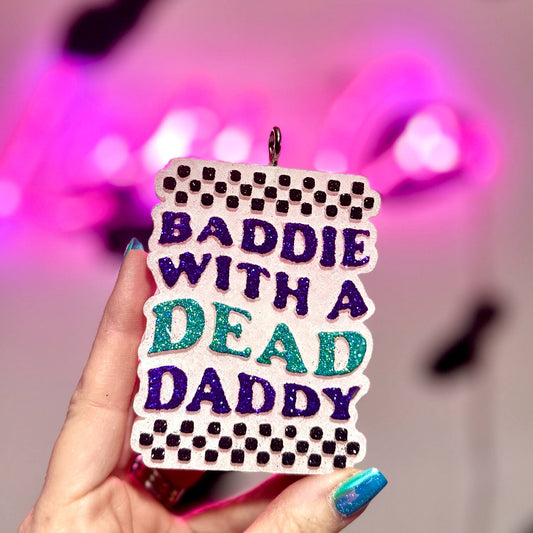 Baddie With A Dead Daddy - Car Freshie (Blue & Teal)